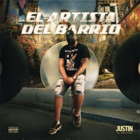 El Artista Del Barrio - EP - Justin el Artista