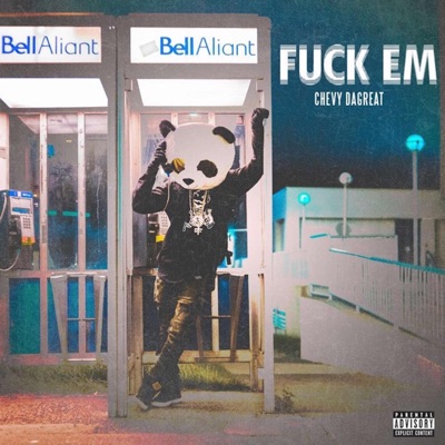 Fuck Em - Single