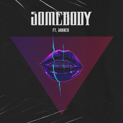 Somebody (feat. Shaker) - Single