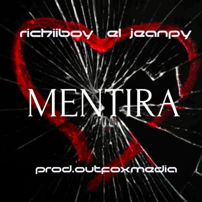 Mentira (feat. El Jeanpy) - Single