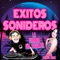Fuiste (feat. Diana Diaz) - Exitos Sonideros lyrics