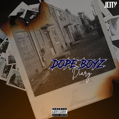 Dope Boyz Diary - Single
