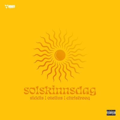 Solskinnsdag (feat. Otelius & Chris Freeq) - Single