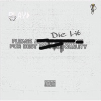 Die Lit! (feat. Kira) - Single - JustKhi
