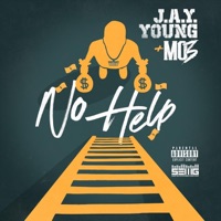 No Help (feat. Mo3) - Single - J.a.y. Young