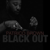 Black Out (Blackout Challenge) - Single - Patrico Brown