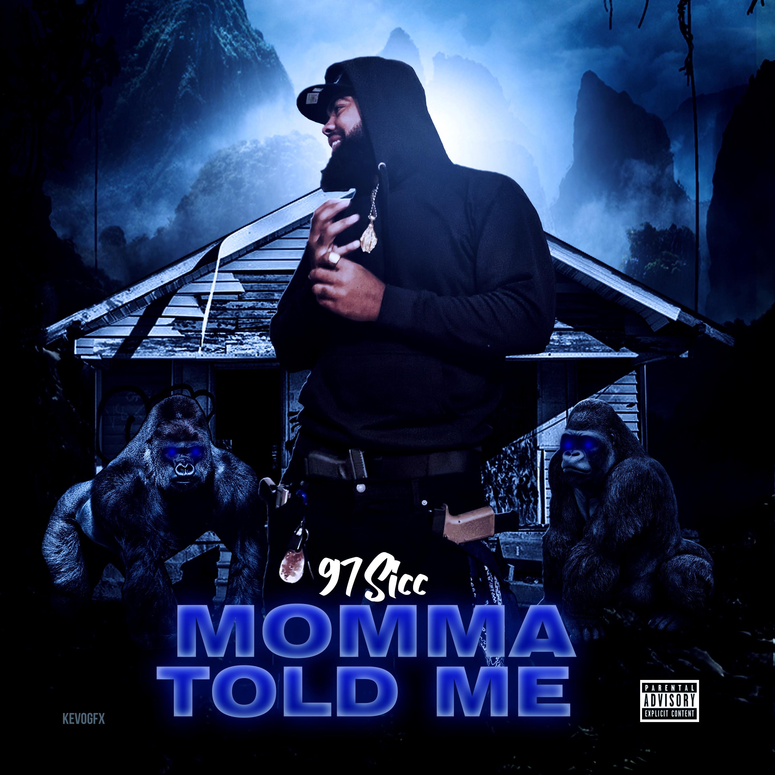 Momma Told Me - Single