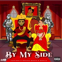 By My Side (feat. Breana Marin & Dahlia) - Single - Cash BFD