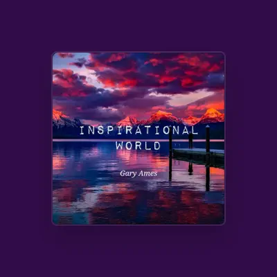Listen to Gary Ames, watch music videos, read bio, see tour dates & more!