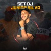 Set Dj Junior Silva - Single