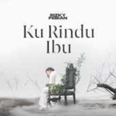Ku Rindu Ibu by Rizky Febian - cover art