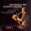 Live At the Berlin Philharmonie - The Dave Brubeck Trio & Gerry Mulligan