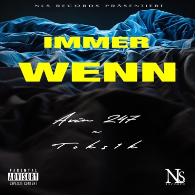 Immer wenn (feat. Toks1k) - Single