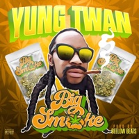 Big Smoke - Single - Yung Twan