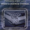 Mario & Surinam Friends & Mario Hiwat