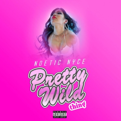 Pretty Wild Thing - Single