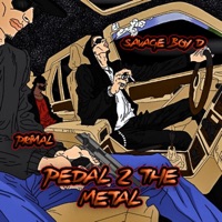 Pedal 2 the Metal (feat. Primal) - Single - Savage Boy D