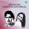 Urakkam Varatha Rathrikal (Original Motion Picture Soundtrack) - Single