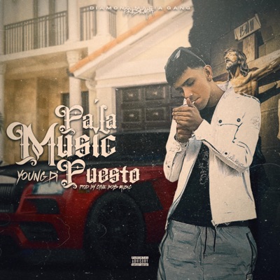 Pa La Music Puesto (Diamond Mafia Gang.) - Single