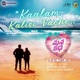 Kaalam Kalisi Vache From Manakatha Single