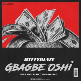 Gbagbe Oshi Wittyblaze
