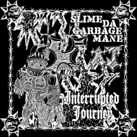 Interrupted Journey - Single - Slime Da Garbage Mane & AJ Suede