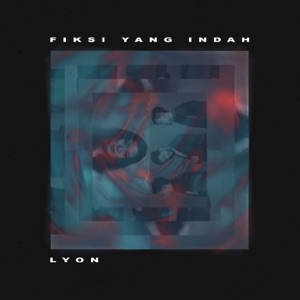 Fiksi Yang Indah Album Art