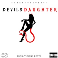 DevilsDaughter! - Single - Sorrynotsorry!