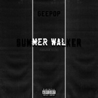 Summer Walker - Single - Gee Pop