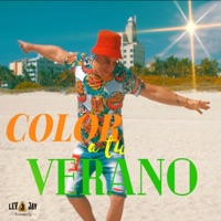 Color A Tu Verano - Single - LEY JAY