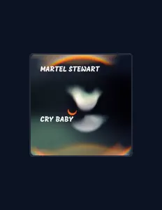 Martel Stewartを聴いたり、ミュージックビデオを鑑賞したり、経歴やツアー日程などを確認したりしましょう！