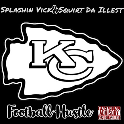 Football Hustle (feat. Splashin' Vick) - Single