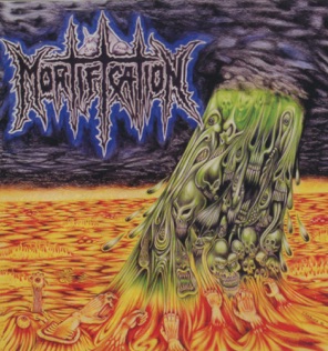 Mortification Until The End