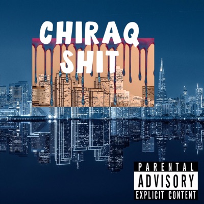 Chiraq Shit - Single