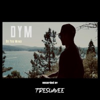 Do You Mind (DYM) - Single - Tresuavee