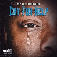 Cry for Help - Single - Marc Ruger