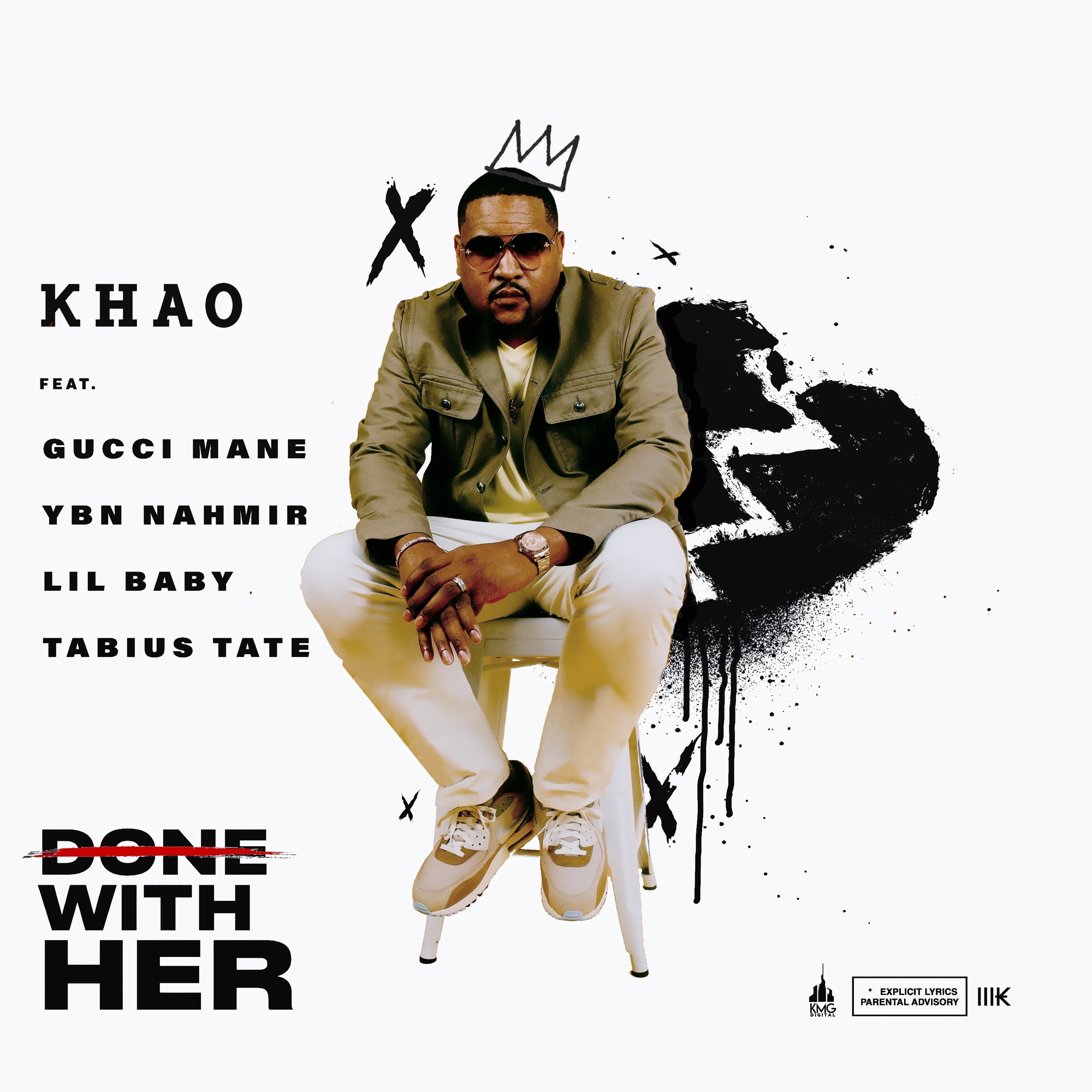 Khao - Done With Her 2.0 (feat. Tabius Tate, YBN Nahmir, Gucci Mane & Lil Baby) - Single