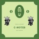 C Notes feat JT da Spitta Radio Edit Single