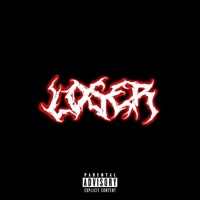 Loser - Single - Xand3rLand