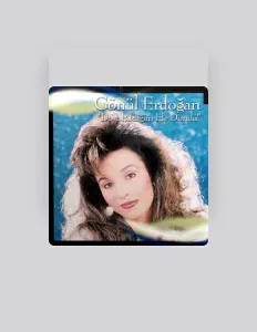 Ascolta Gönül Erdoğan, guarda video musicali, leggi la biografia, vedi le date del tour & altro!