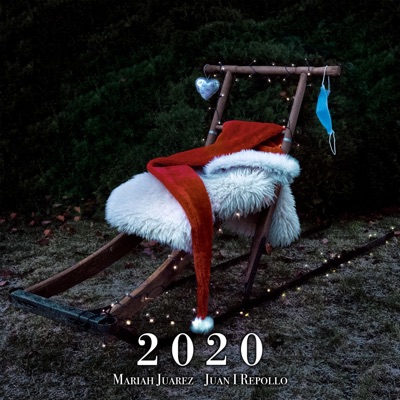 2020 (feat. Juan I Repollo) - Single