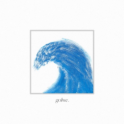 Golwe - EP