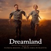 Dreamland (Original Motion Picture Soundtrack) artwork