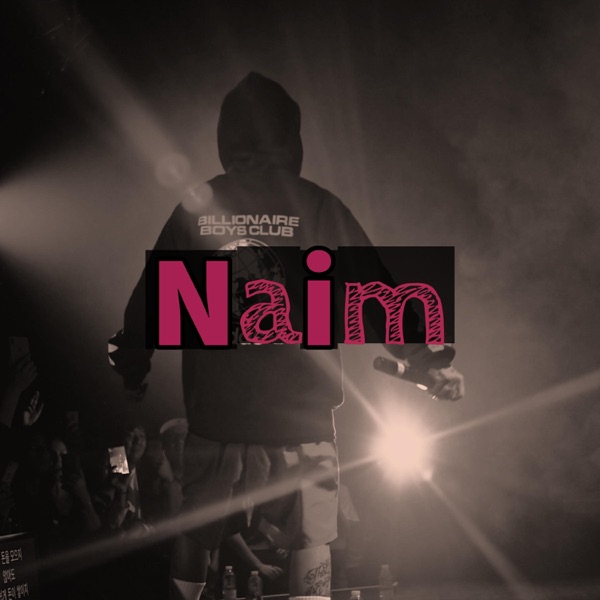 Naim - Single