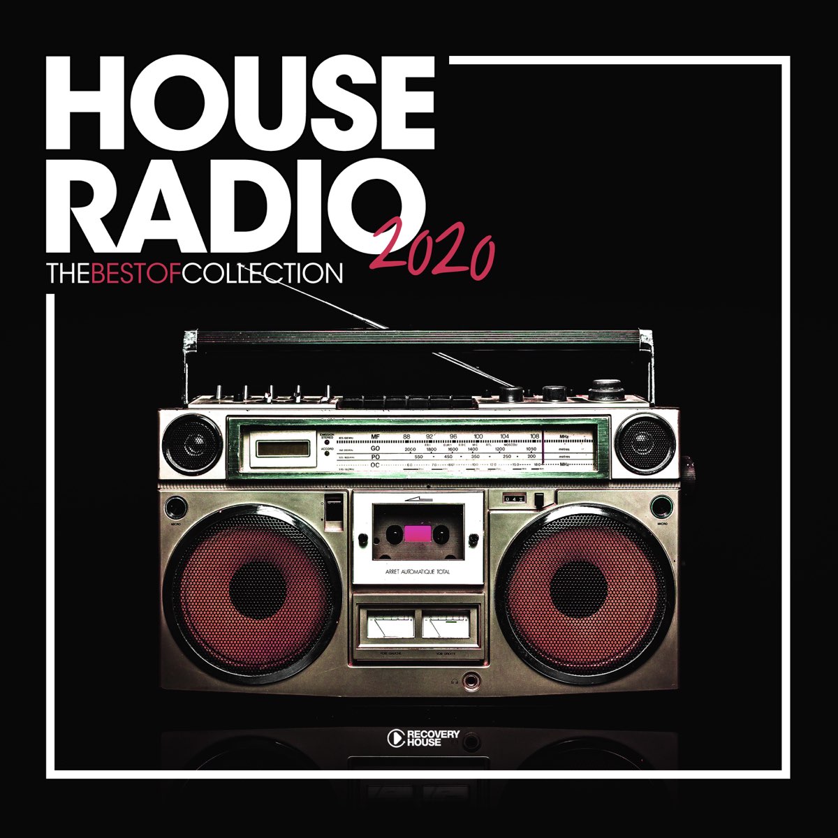 House Radio 2020: The Best of Collection de Various Artists en Apple Music