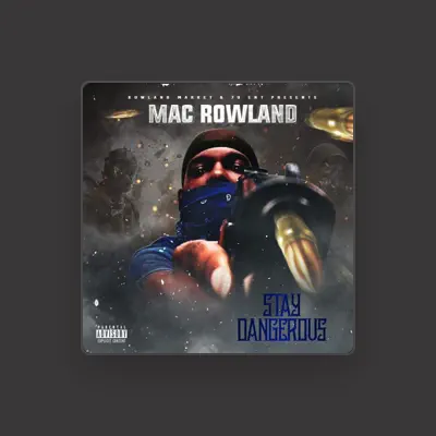 Listen to Mac Rowland, watch music videos, read bio, see tour dates & more!