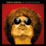 Takuya Kuroda - Sweet Sticky Things