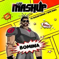 Bomina — Lee Mashup feat. Sugar Kawar & Este Fania