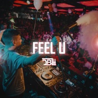 Feel U - Single - DBL