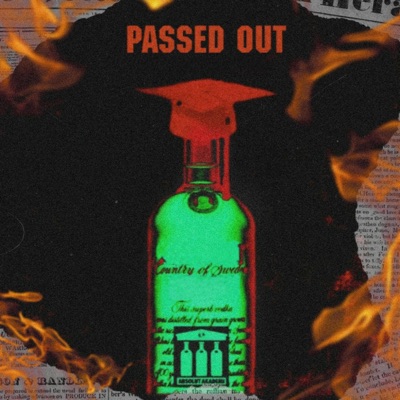 Passed Out - Single